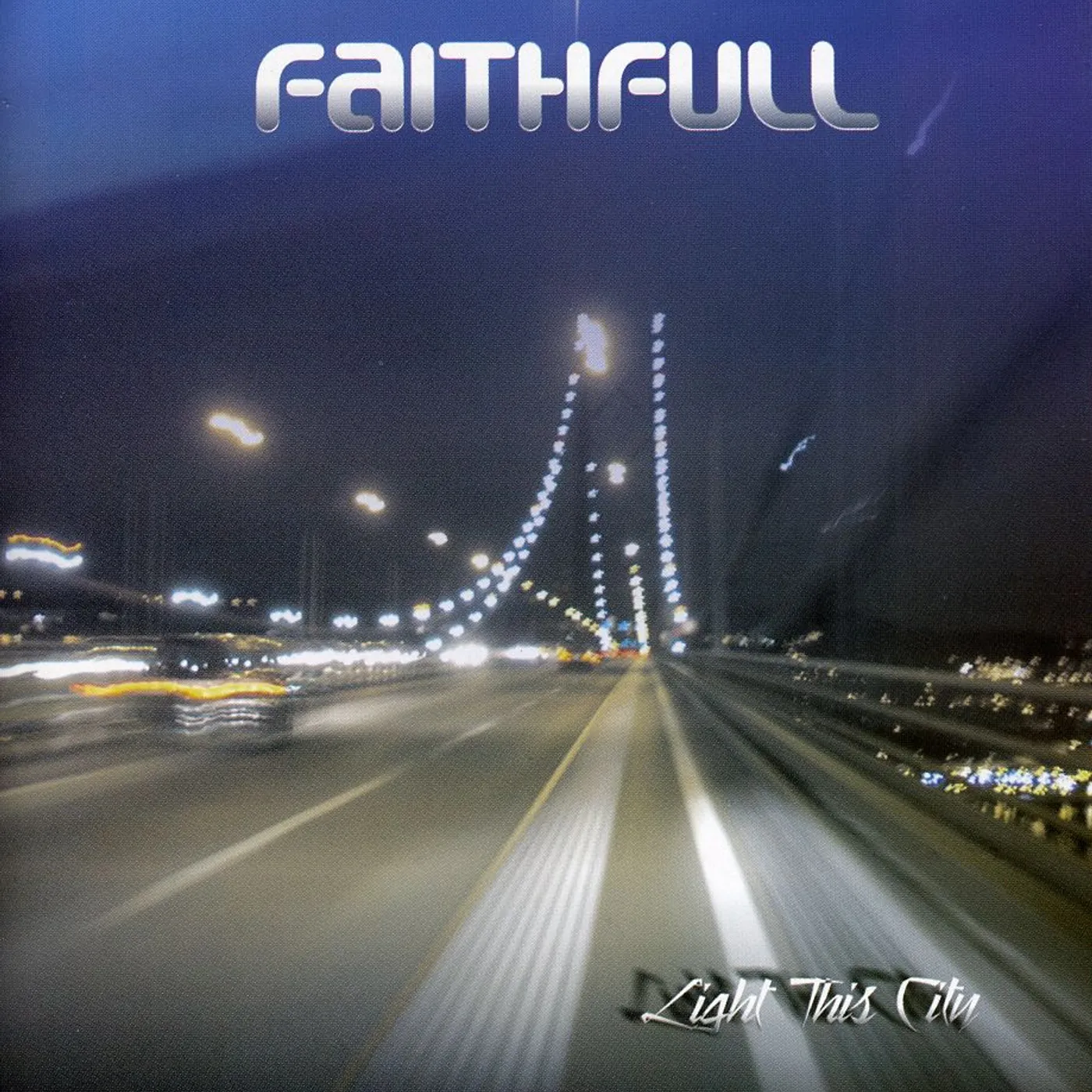 Faithfull LIGHT THIS CITY CD