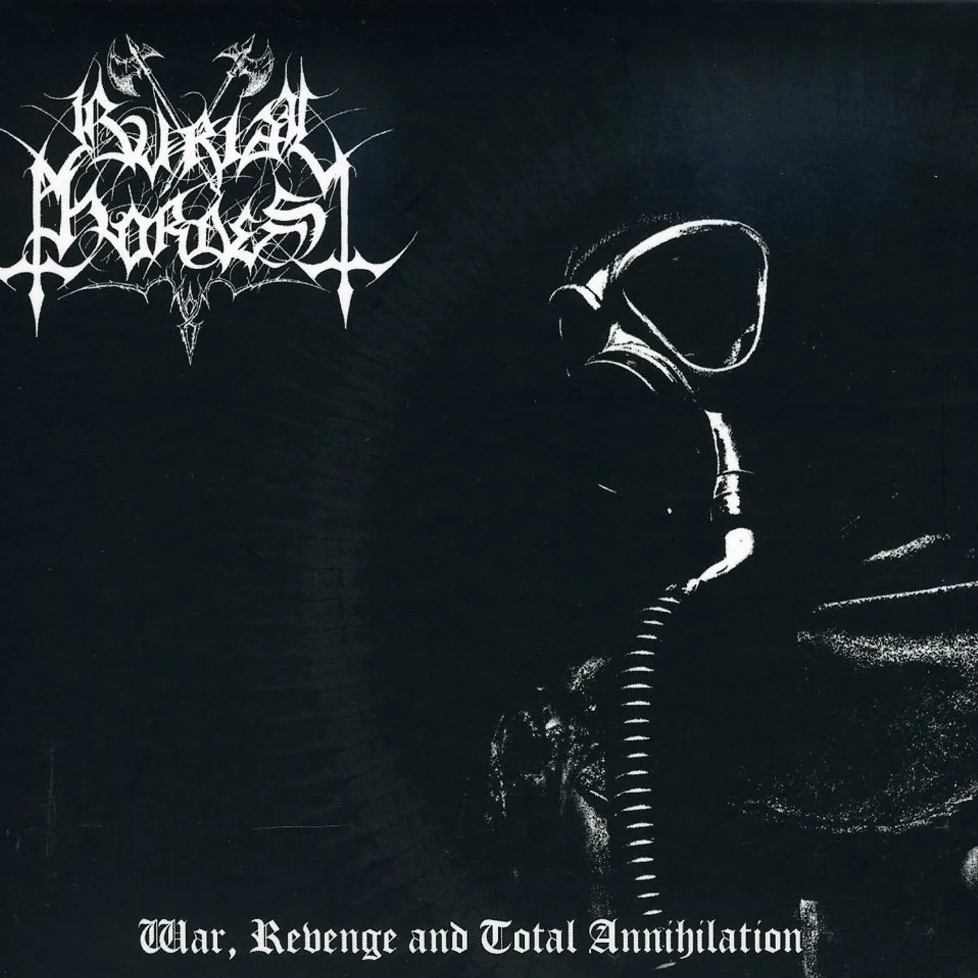 Burial Hordes WAR REVENGE & TOTAL ANNIHILATION CD