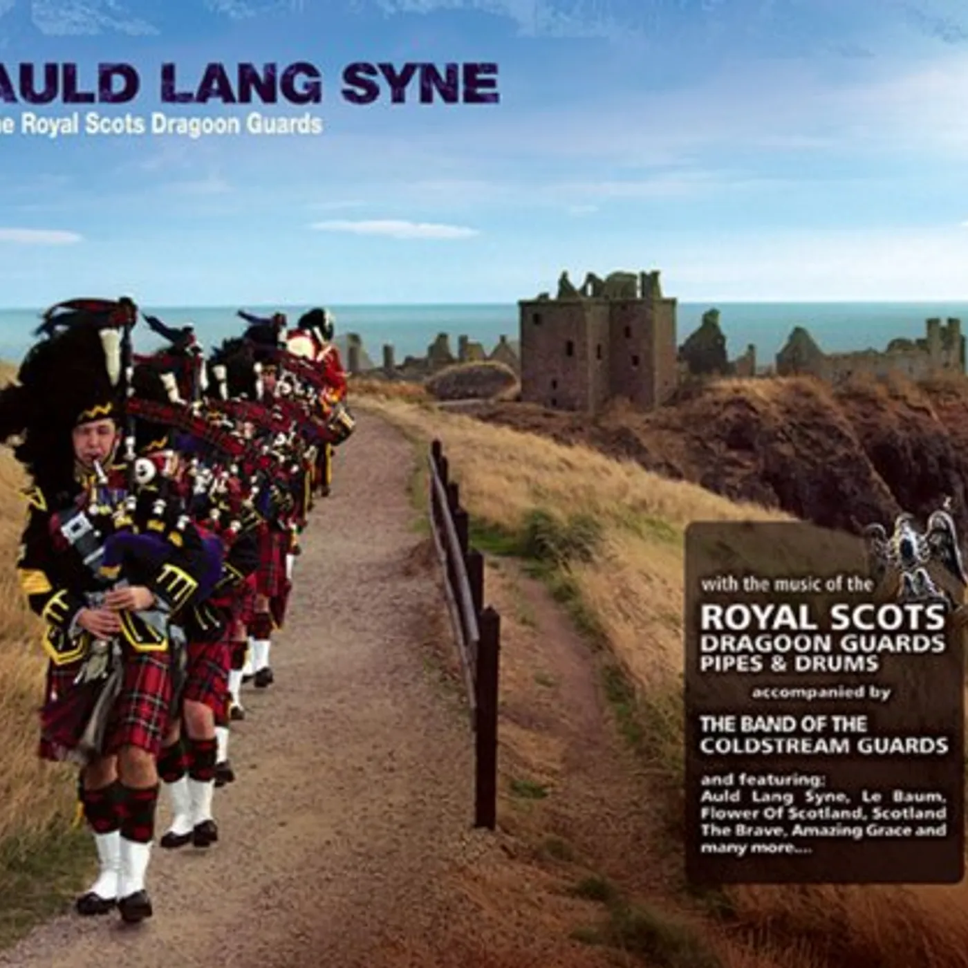 The Royal Scots Dragoon Guards AULD LANG SYNE CD