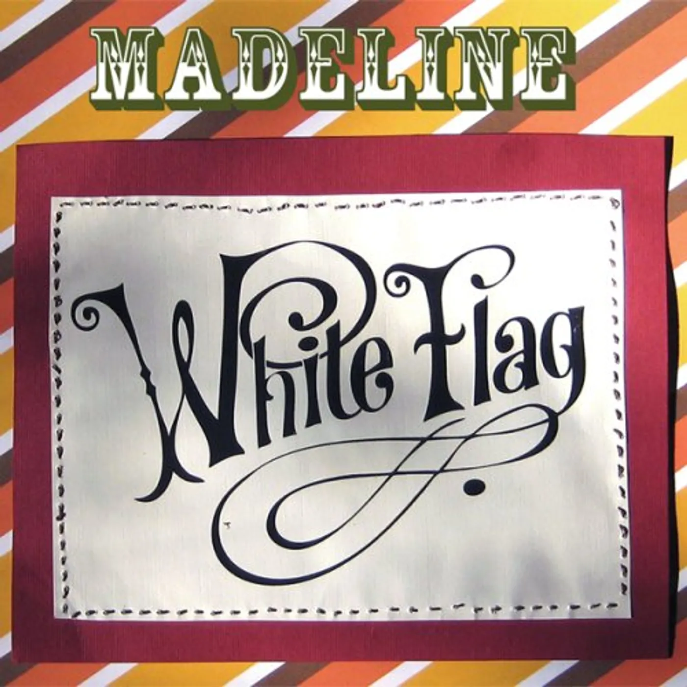 Madeline WHITE FLAG CD