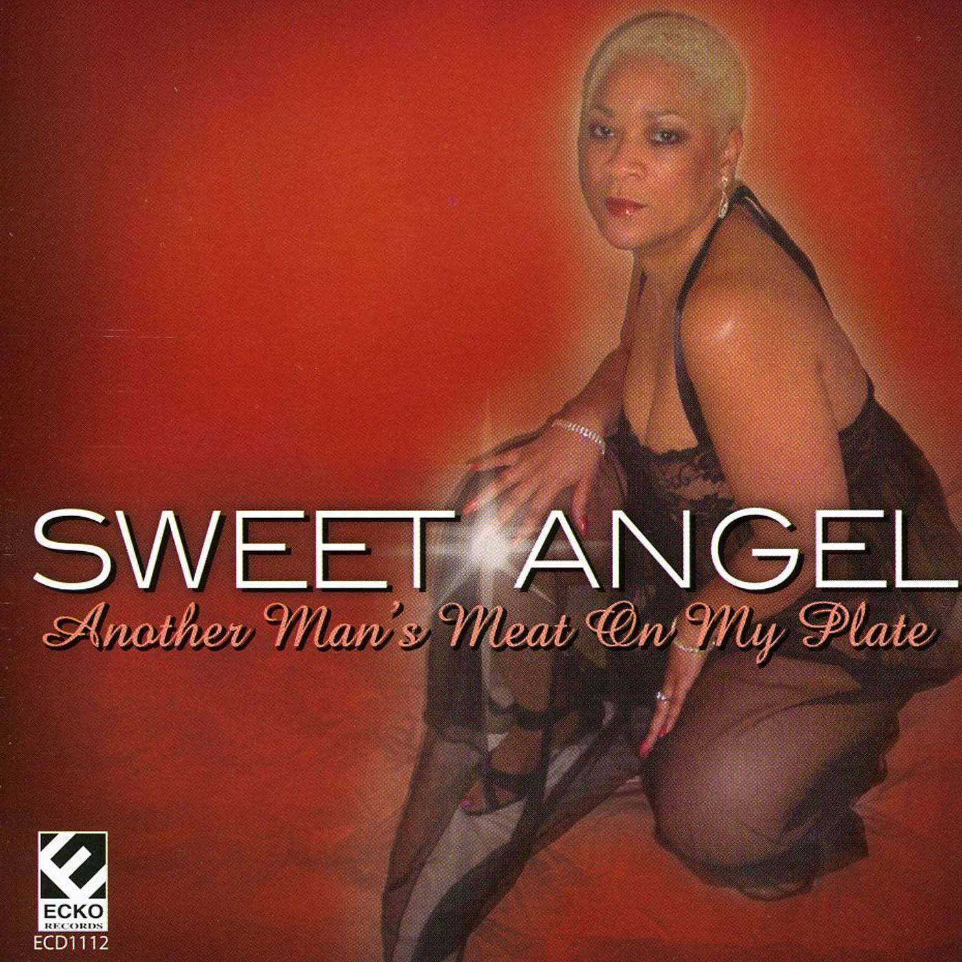 Sweet Angel ANOTHER MAN'S MEAT ON MY PLATE CD