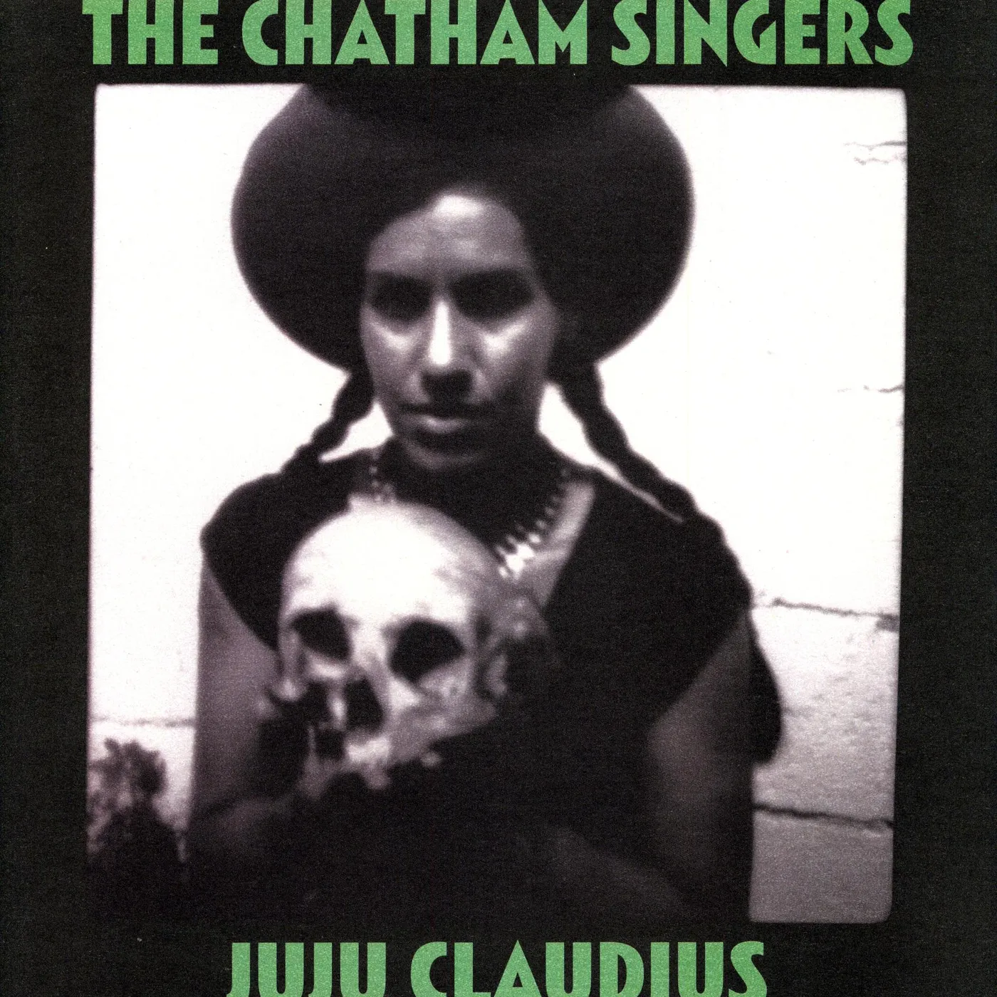 The Chatham Singers JU JU CLAUDIUS Vinyl Record