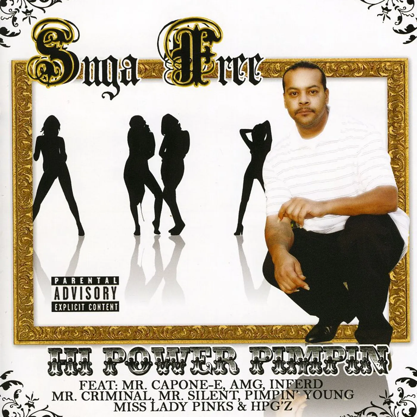 Suga Free HI POWER PIMPIN CD
