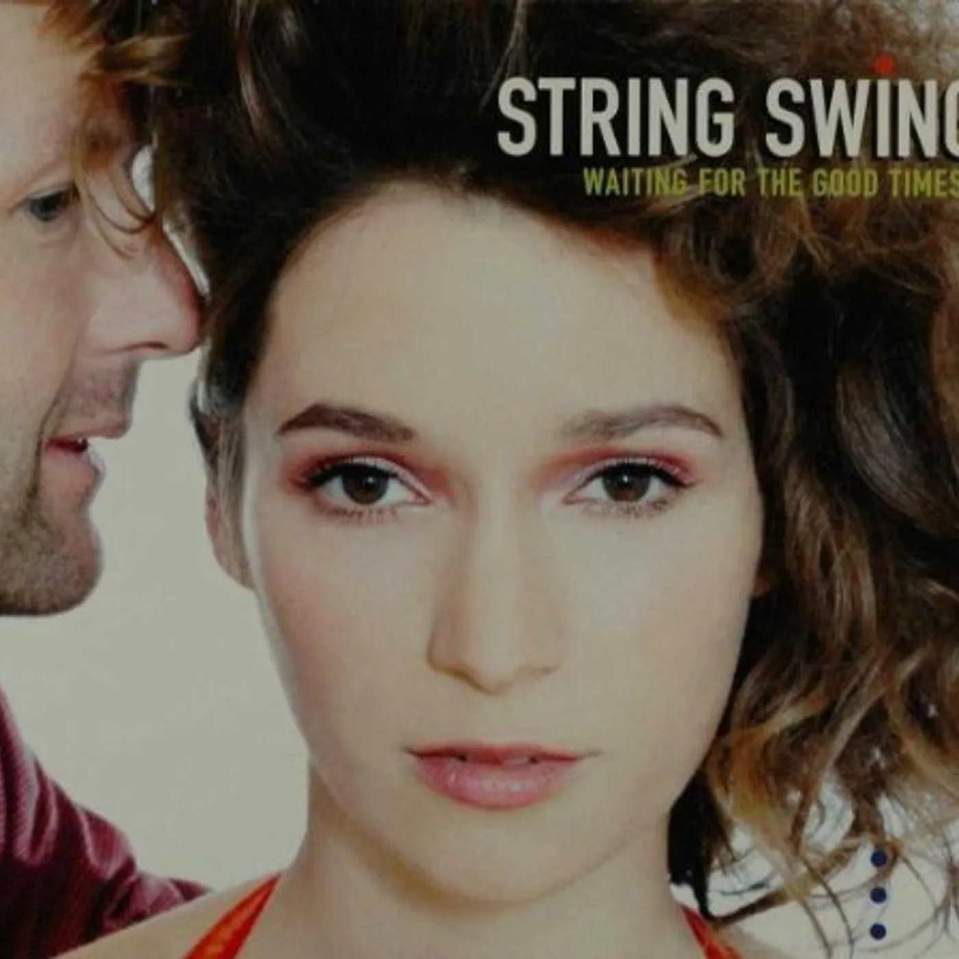 String Swing WAITING FOR THE GOOD TIMES CD