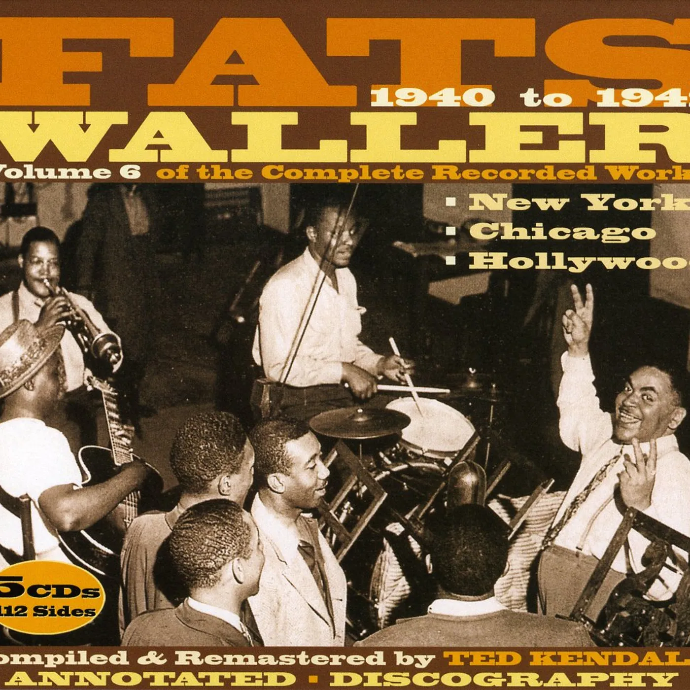 Fats Waller 1940 TO 1942 6 OF THE COMPLETE RECORDED WORKS CD
