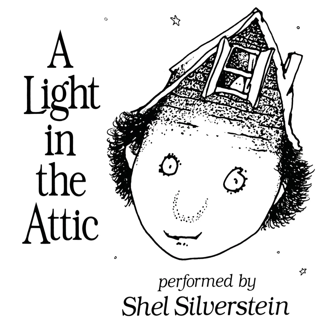 Shel Silverstein LIGHT IN THE ATTIC CD