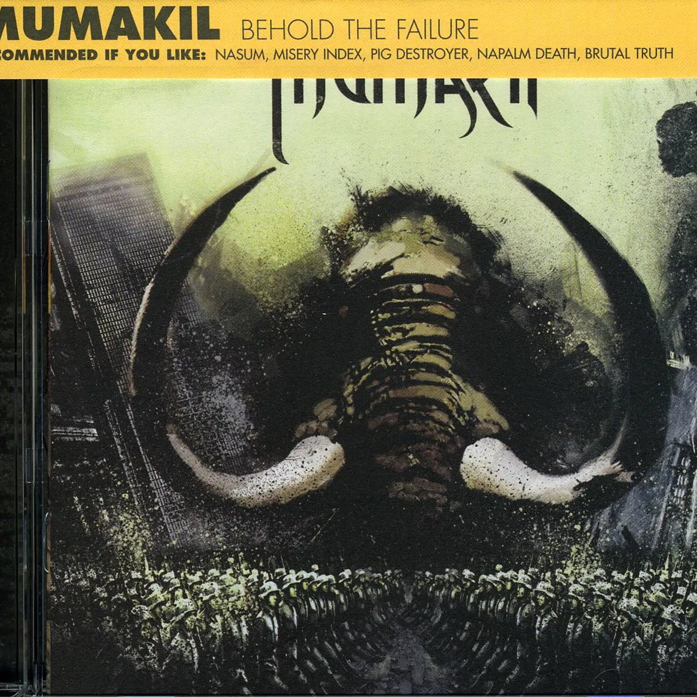 Mumakil BEHOLD THE FAILURE CD