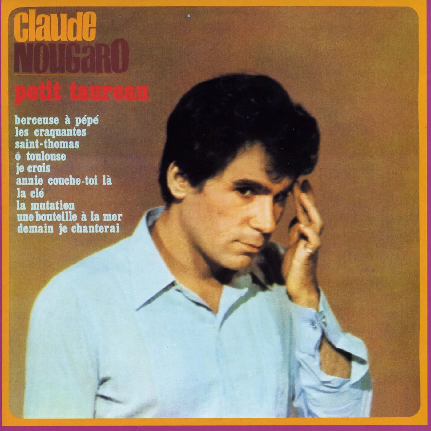 Claude Nougaro PETIT TAUREAU CD