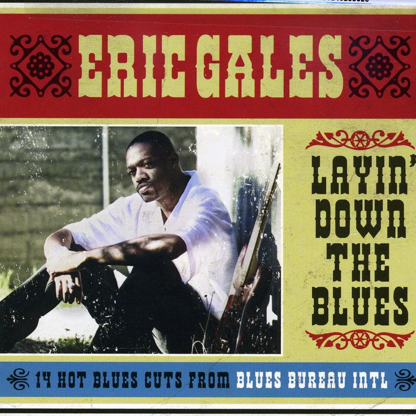 Eric Gales LAYIN DOWN THE BLUES CD