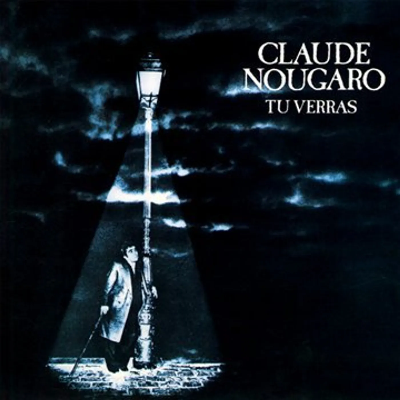 Claude Nougaro TU VERRAS CD
