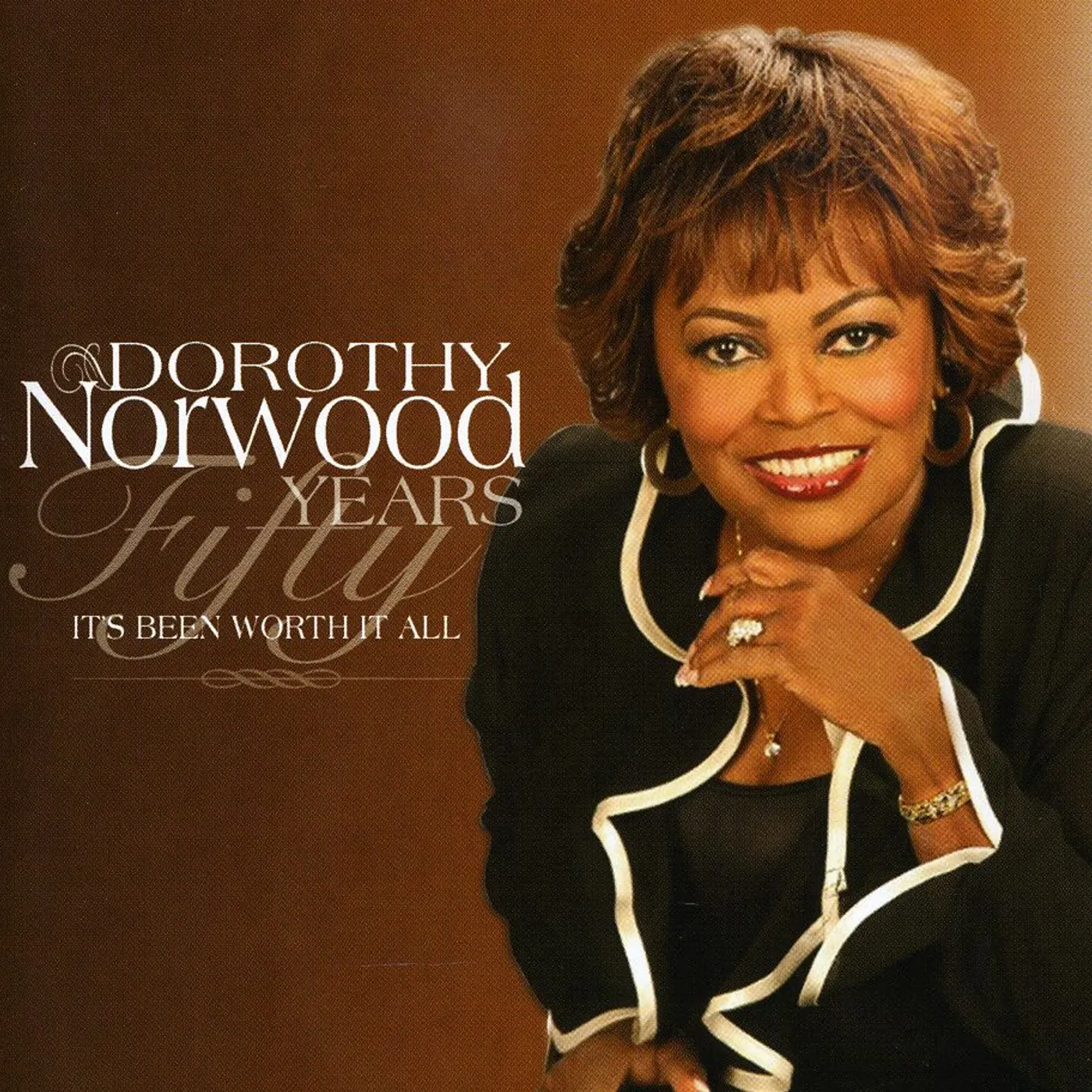 Dorothy Norwood FIFTY YEARS: IT'S BEEN WORTH IT ALL CD
