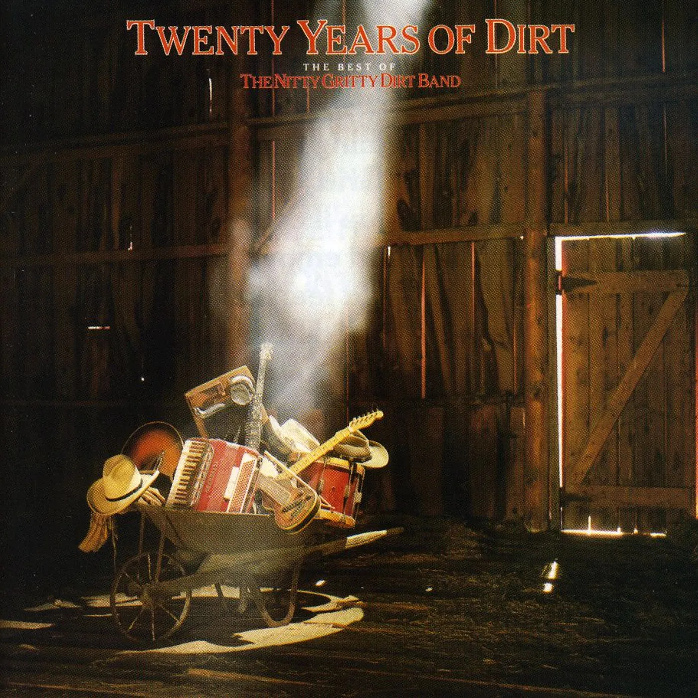 The Nitty Gritty Dirty Band TWENTY YEARS OF DIRT: THE BEST OF CD
