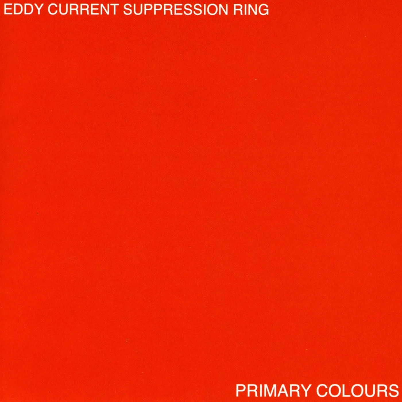 Eddy Current Suppression Ring PRIMARY COLOURS CD