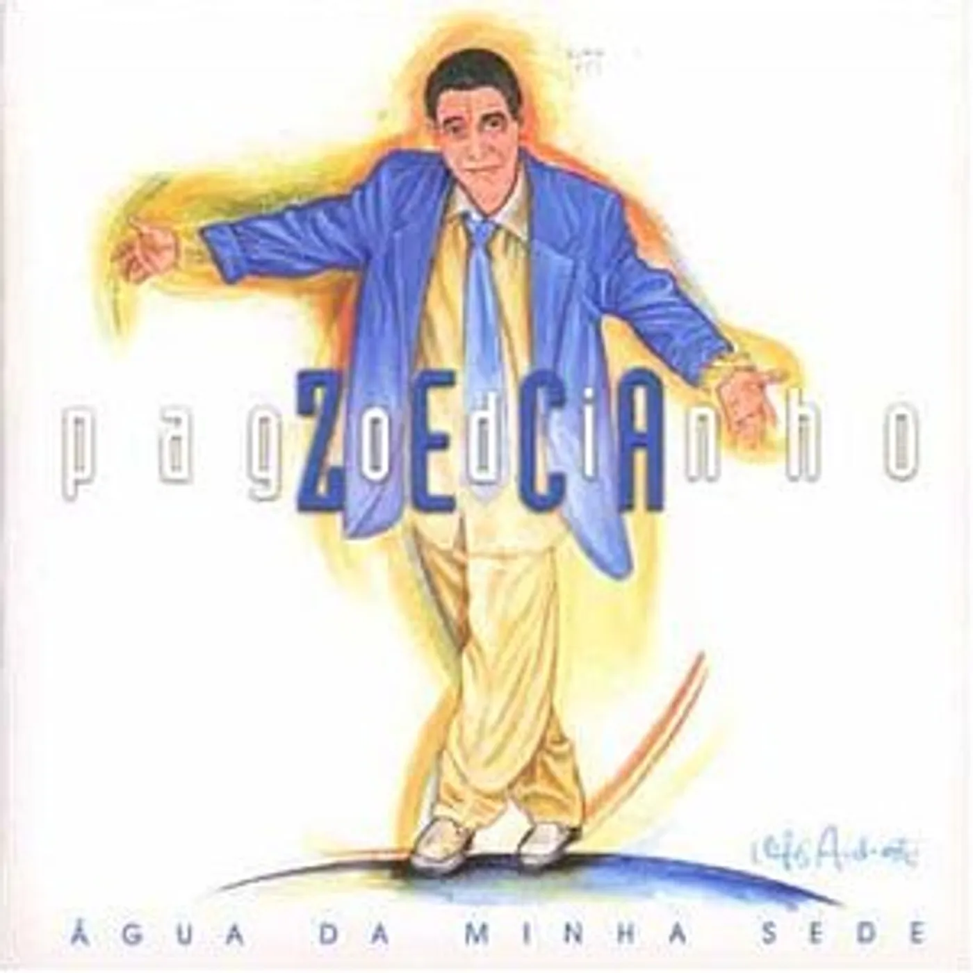 Zeca Pagodinho AGUA DA MINHA SEDE CD