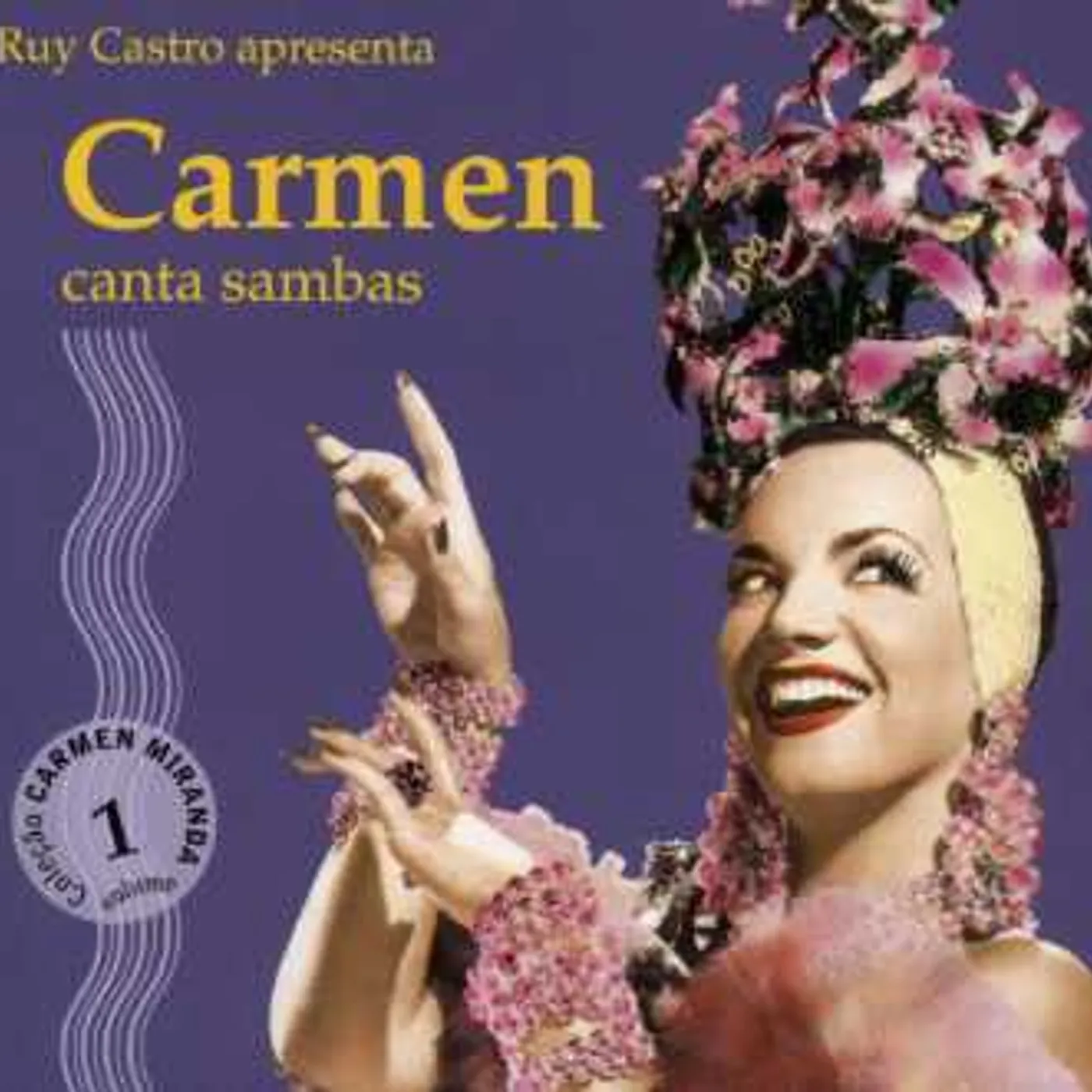 Carmen Miranda CARMEN CANTA SAMBAS CD