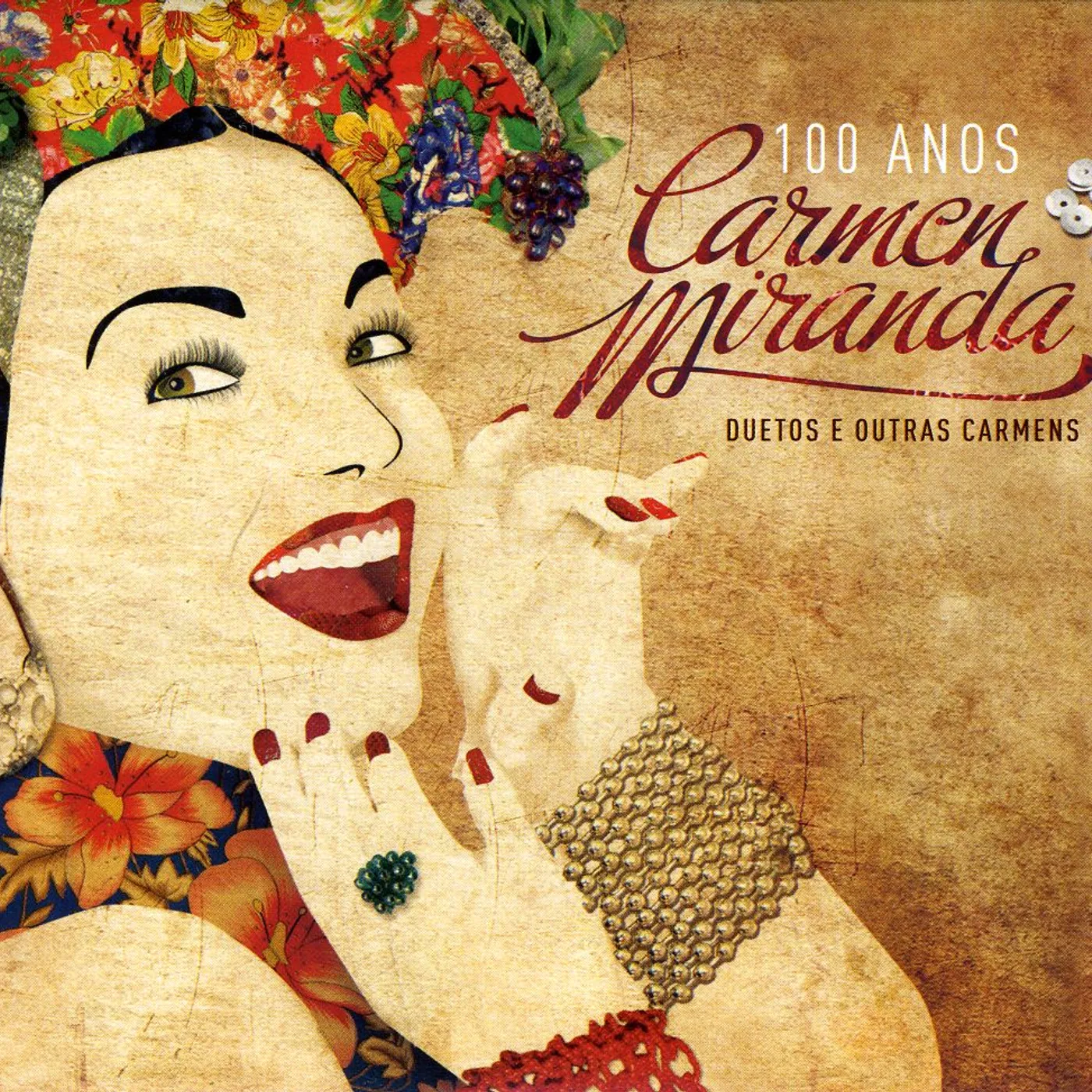 Carmen Miranda 100 ANOS DUETOS E OUTRAS CARMENS CD