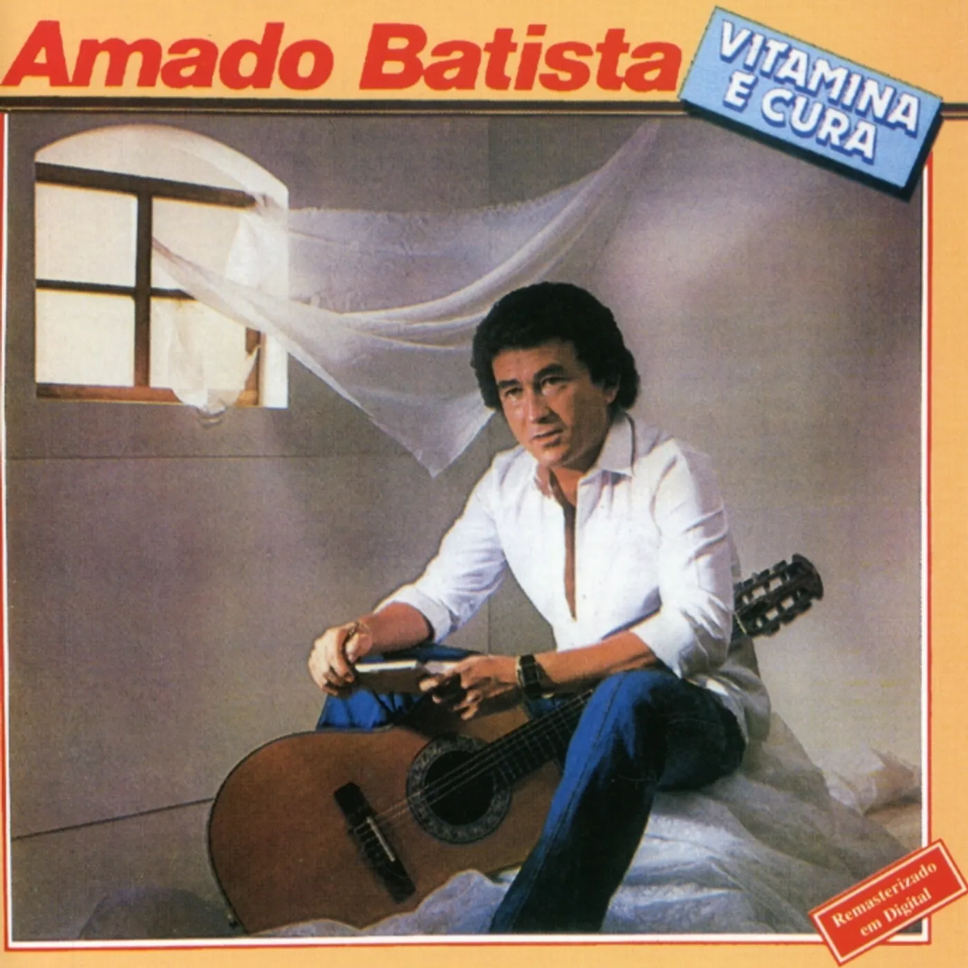 Amado Batista VITAMINA E CURA CD