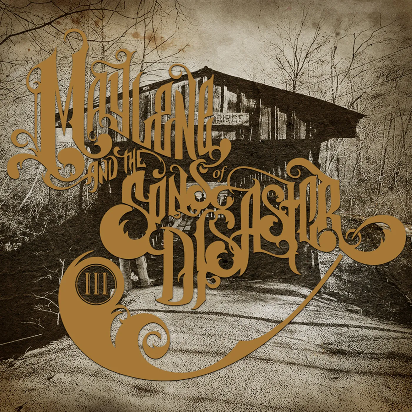 Maylene And The Sons Of Disaster III CD