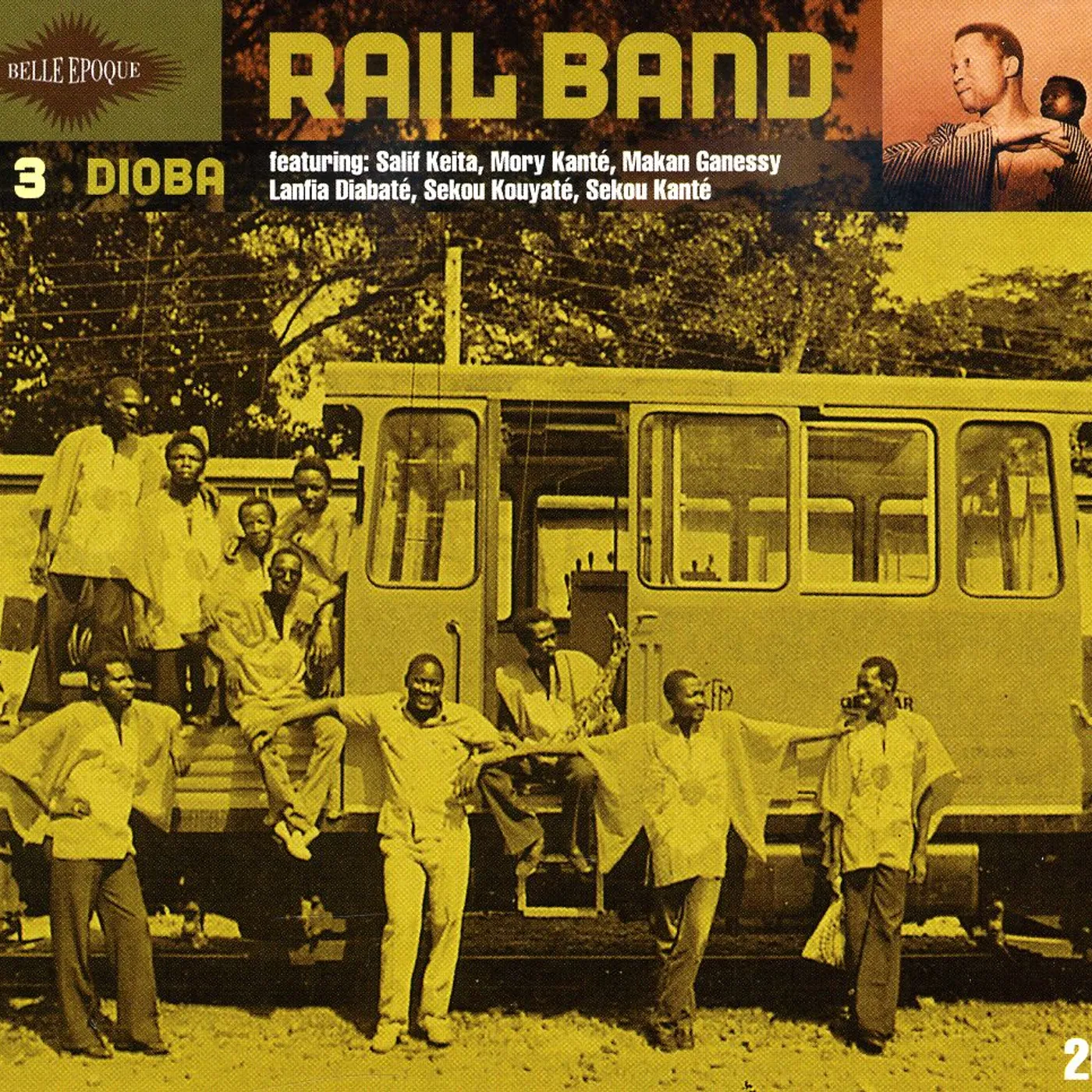 Rail Band BELLE EPOQUE 3: DIOBA CD