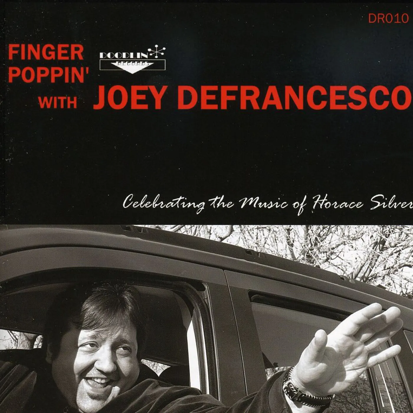 Joey DeFrancesco FINGER POPPIN CELEBRATING MUSIC OF HORACE SILVER CD
