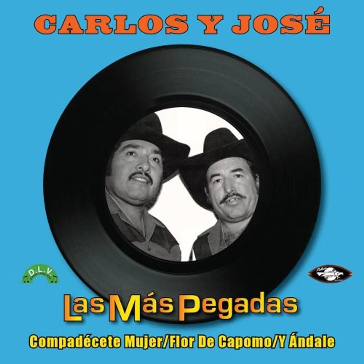 Carlos Y Jose MAS PEGADAS CD