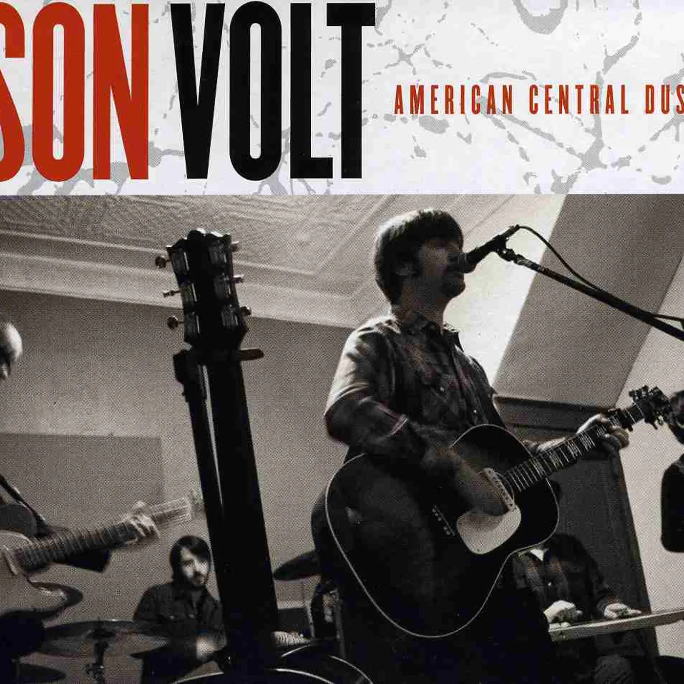 Son Volt AMERICAN CENTRAL DUST CD