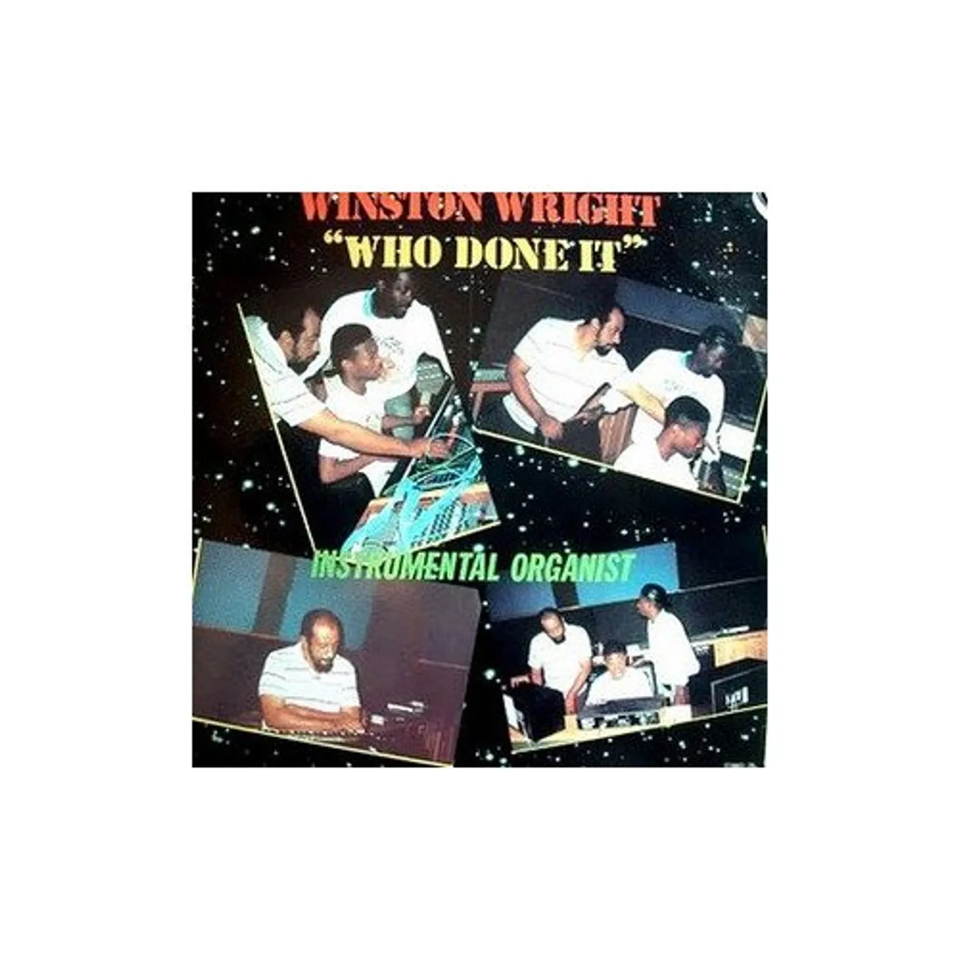 Winston Wright WHO DONE IT: INSTRUMENTAL ORGANIST Vinyl Record