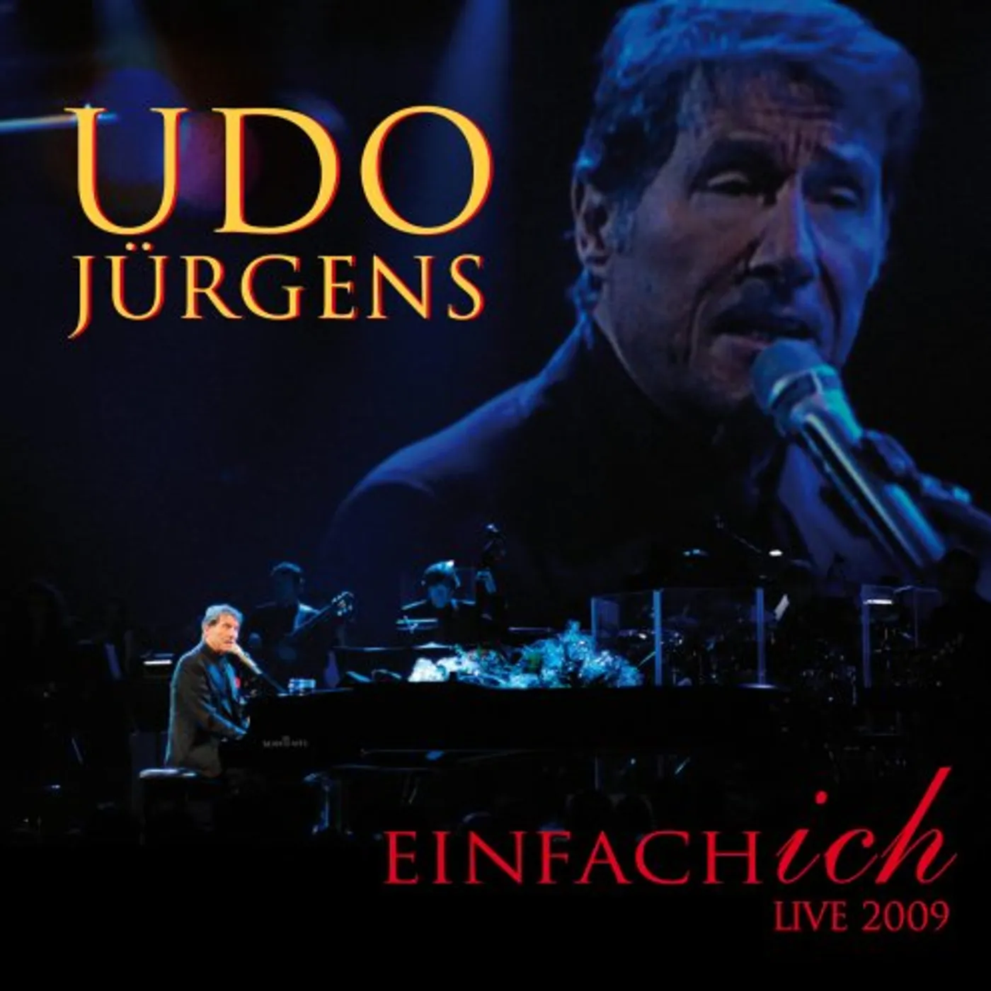 Udo Jurgens EINFACH ICH: LIVE 2009 CD