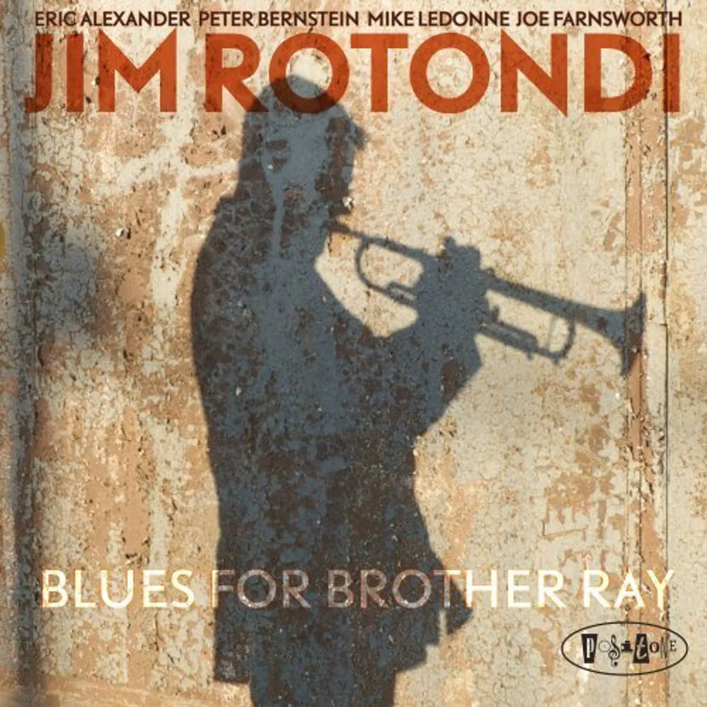 Jim Rotondi BLUES FOR BROTHER RAY CD