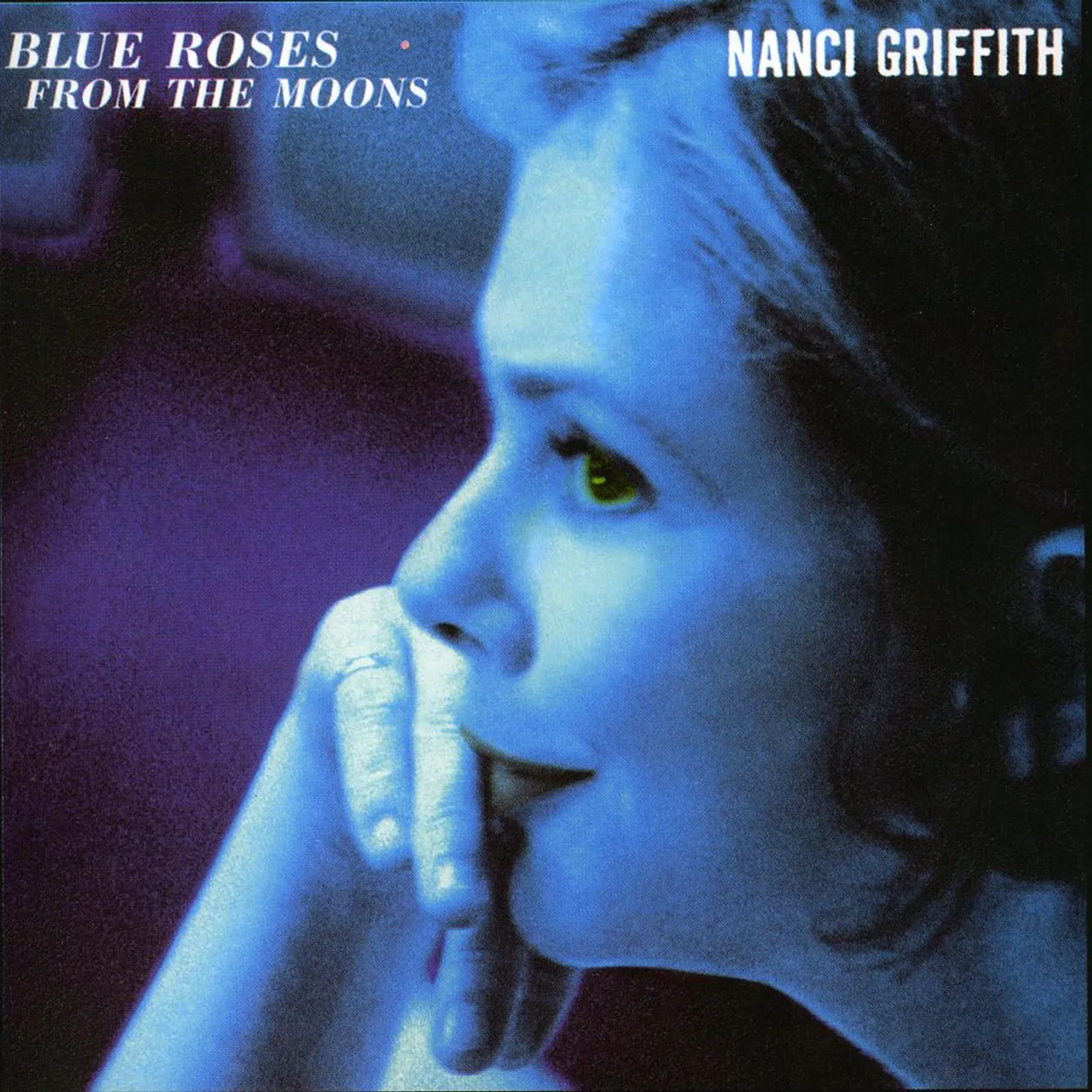 Nanci Griffith BLUE ROSES FROM THE MOONS CD