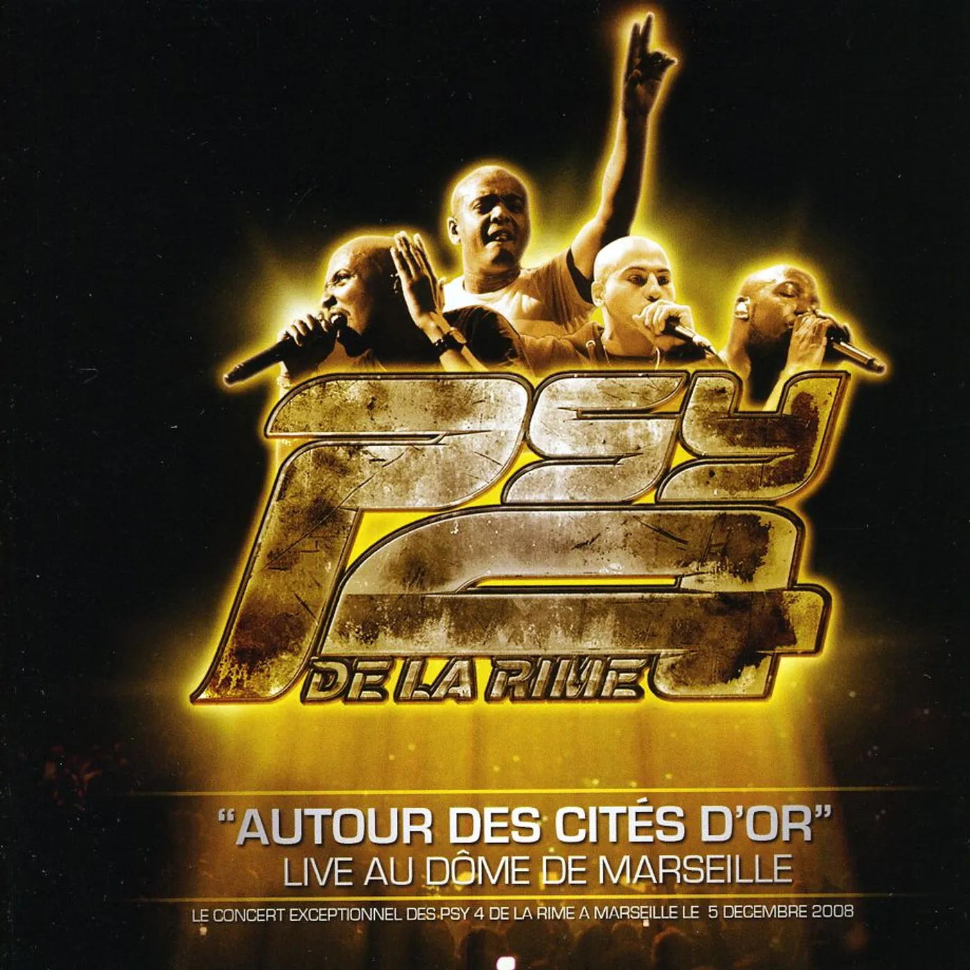 Psy 4 De La Rime AUTOUR DES CITIES D'OR CD