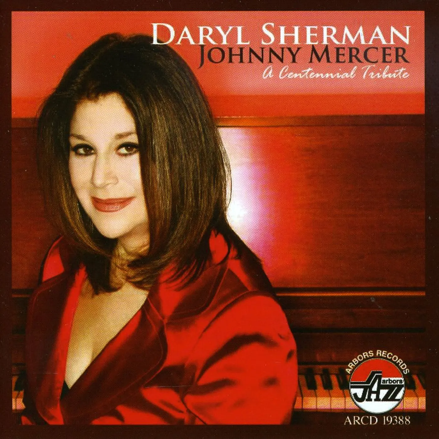 Daryl Sherman JOHNNY MERCER: CENTENNIAL TRIBUTE CD