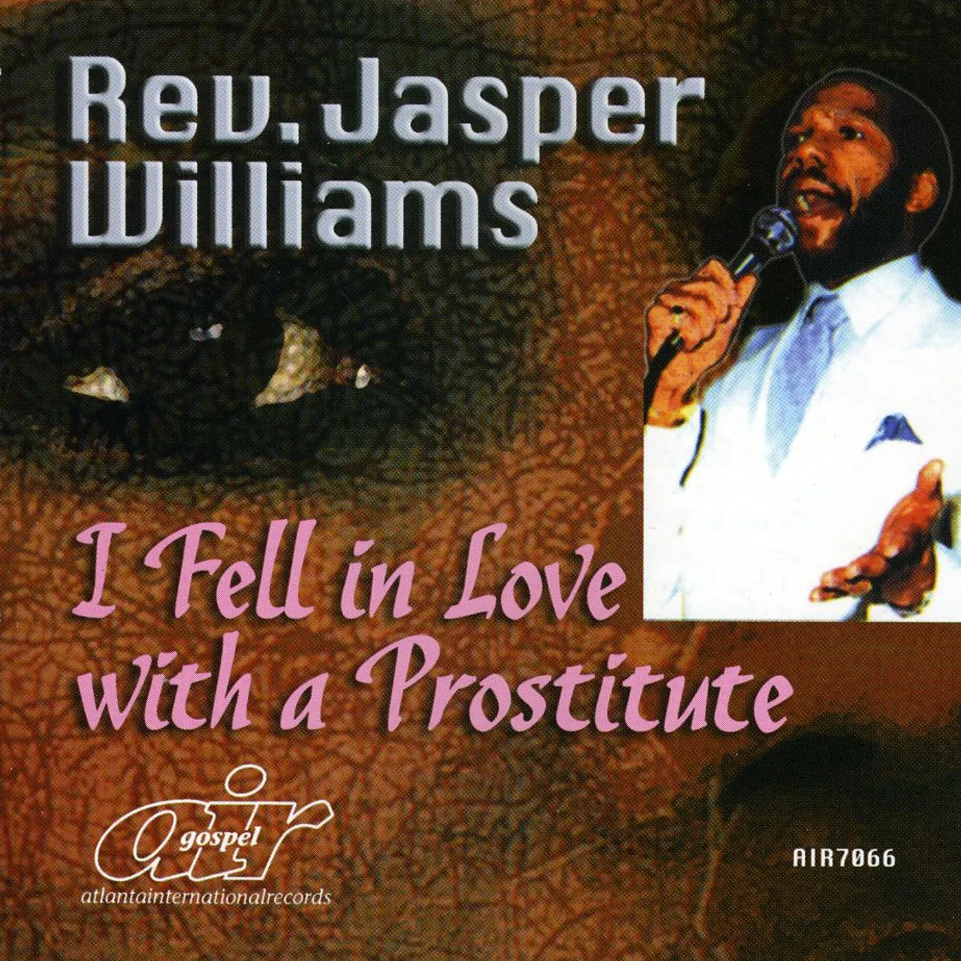 Jasper Williams I FELL IN LOVE WITH A PROSTITUTE CD