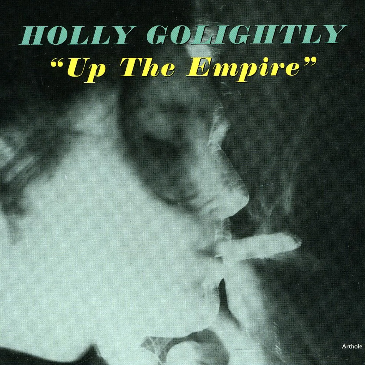 Holly Golightly UP THE EMPIRE CD