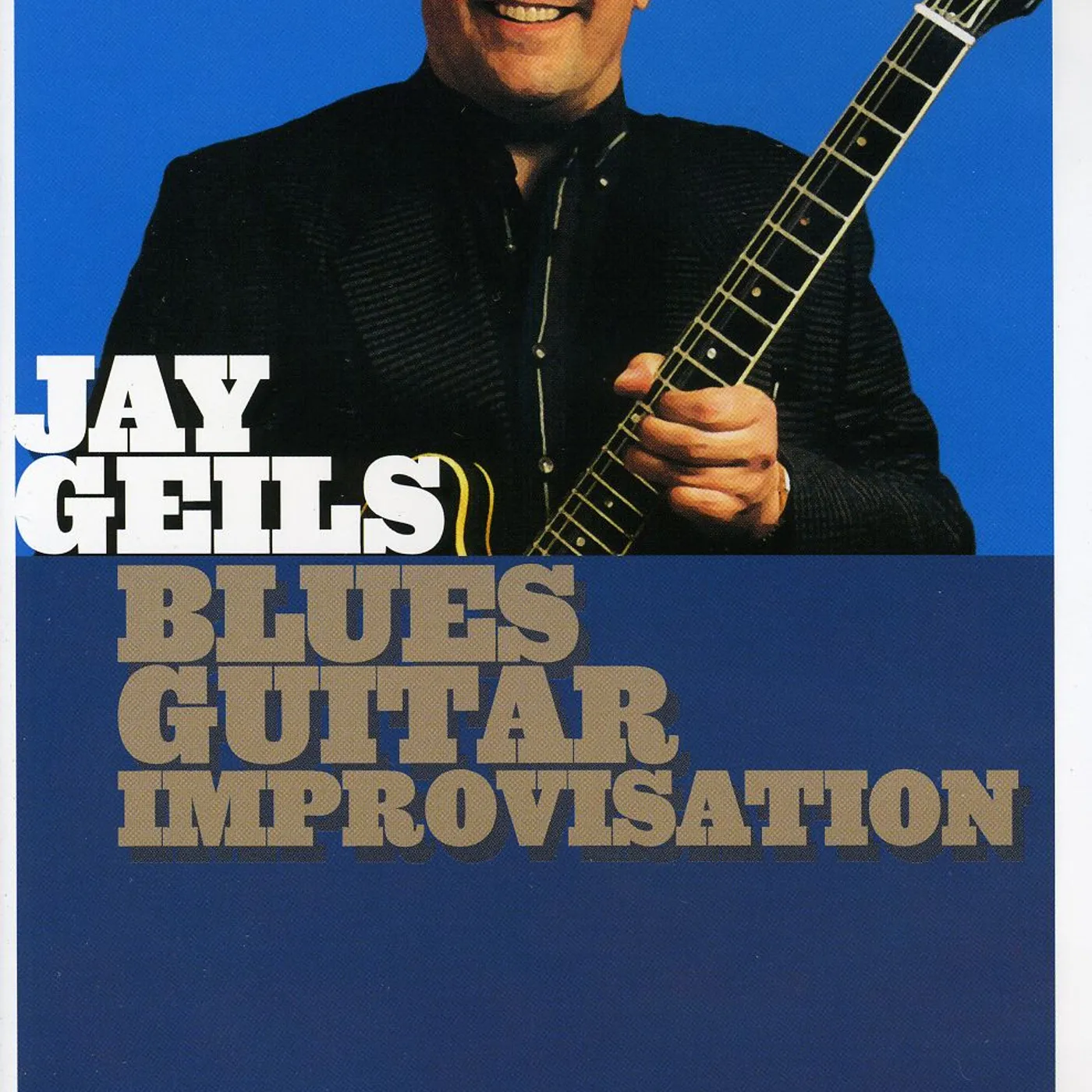 Jay Geils BLUES GUITAR IMPROVISATION DVD