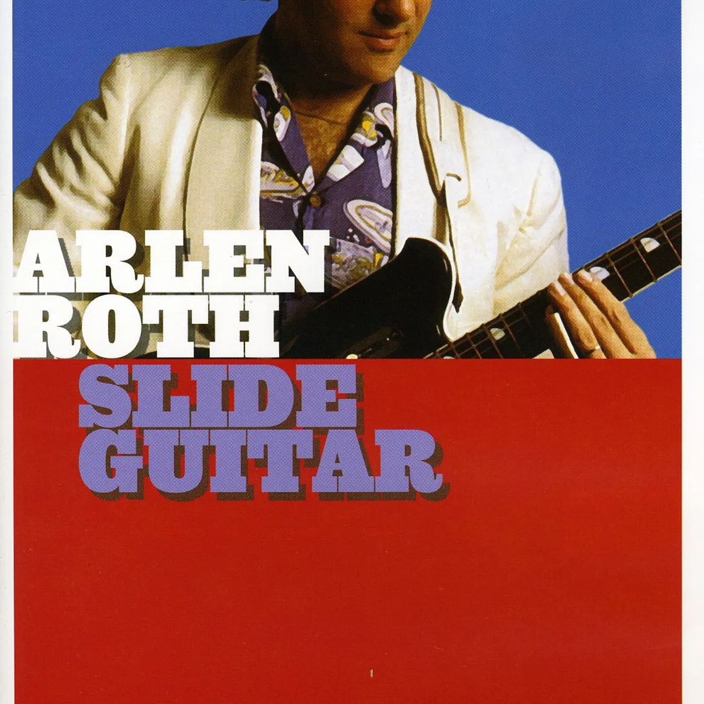 Arlen Roth SLIDE GUITAR DVD