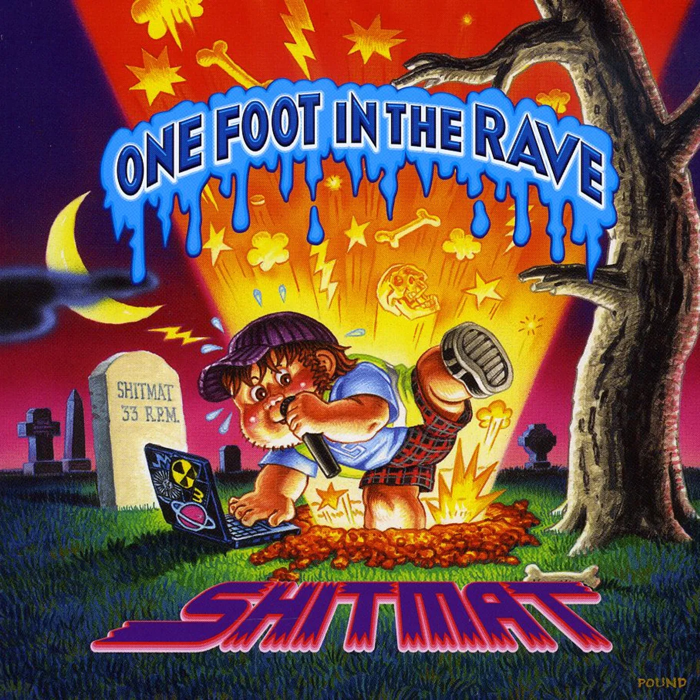 Shitmat ONE FOOT IN THE RAVE CD