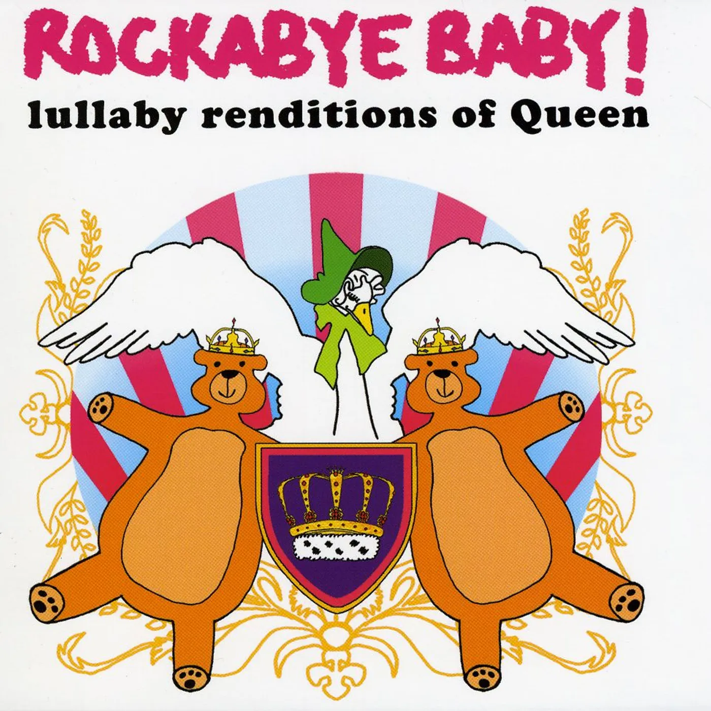 Rockabye Baby! LULLABY RENDITIONS OF QUEEN CD