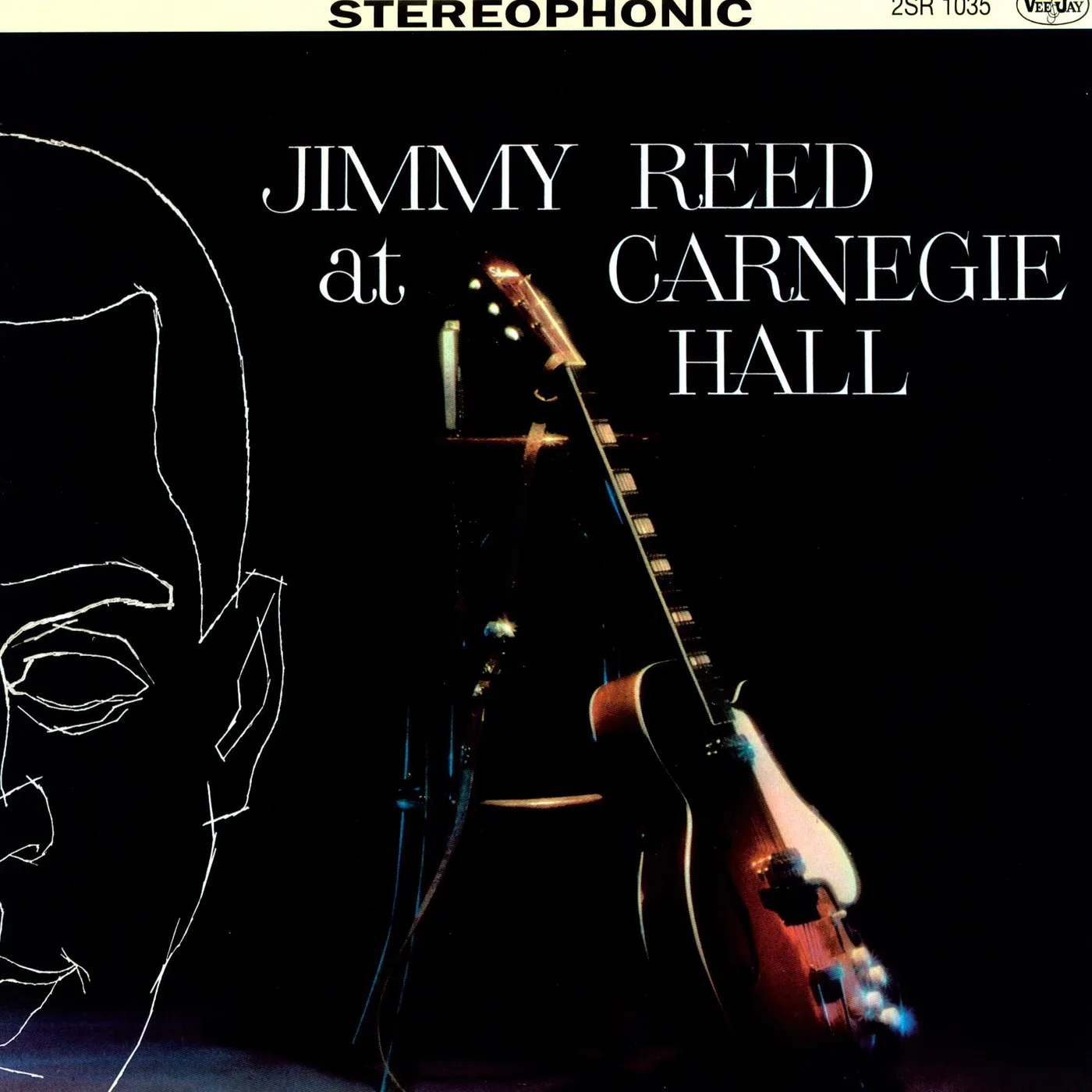 Jimmy Reed AT CARNEGIE HALL Vinyl Record - 180 Gram Pressing