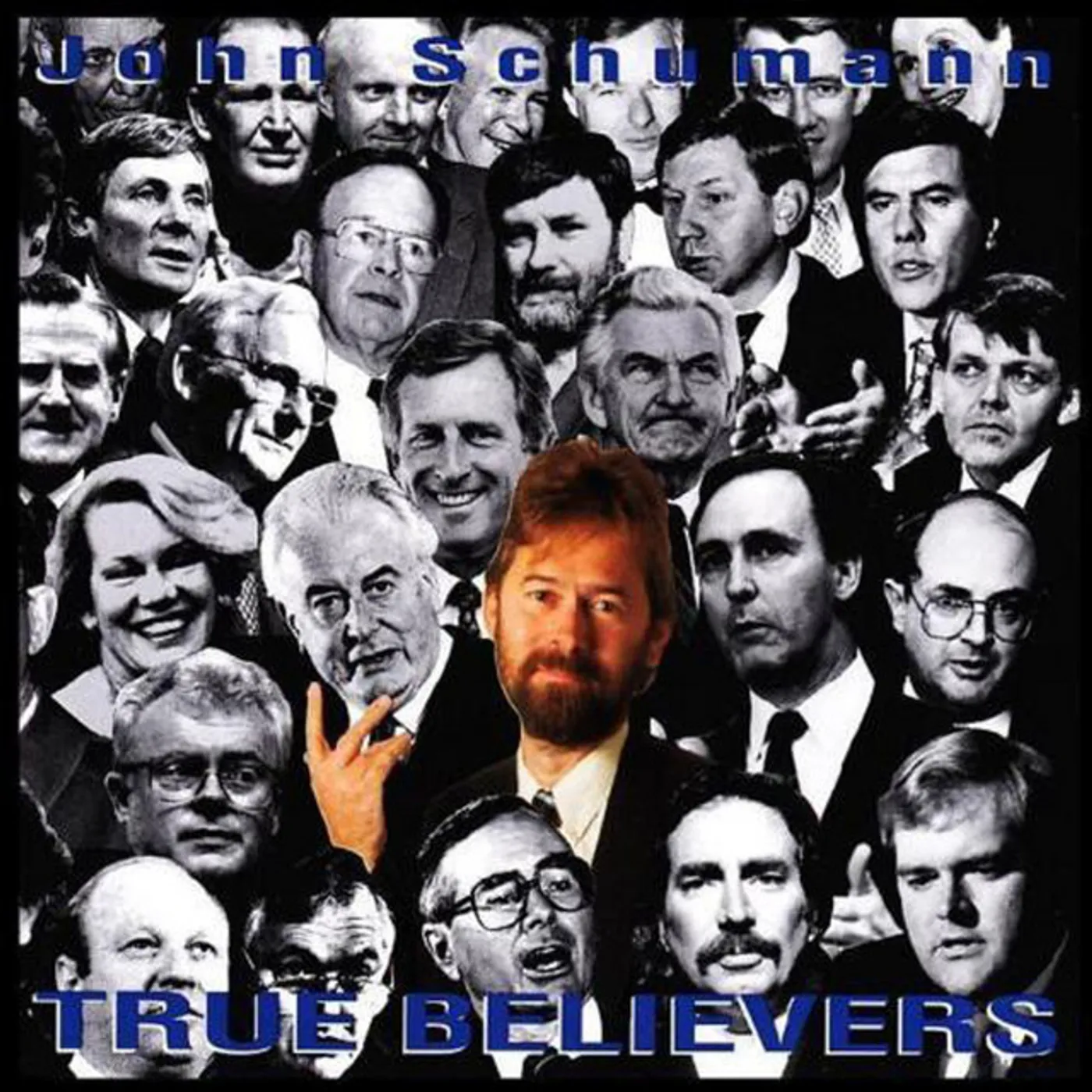 John Schumann TRUE BELIEVERS CD