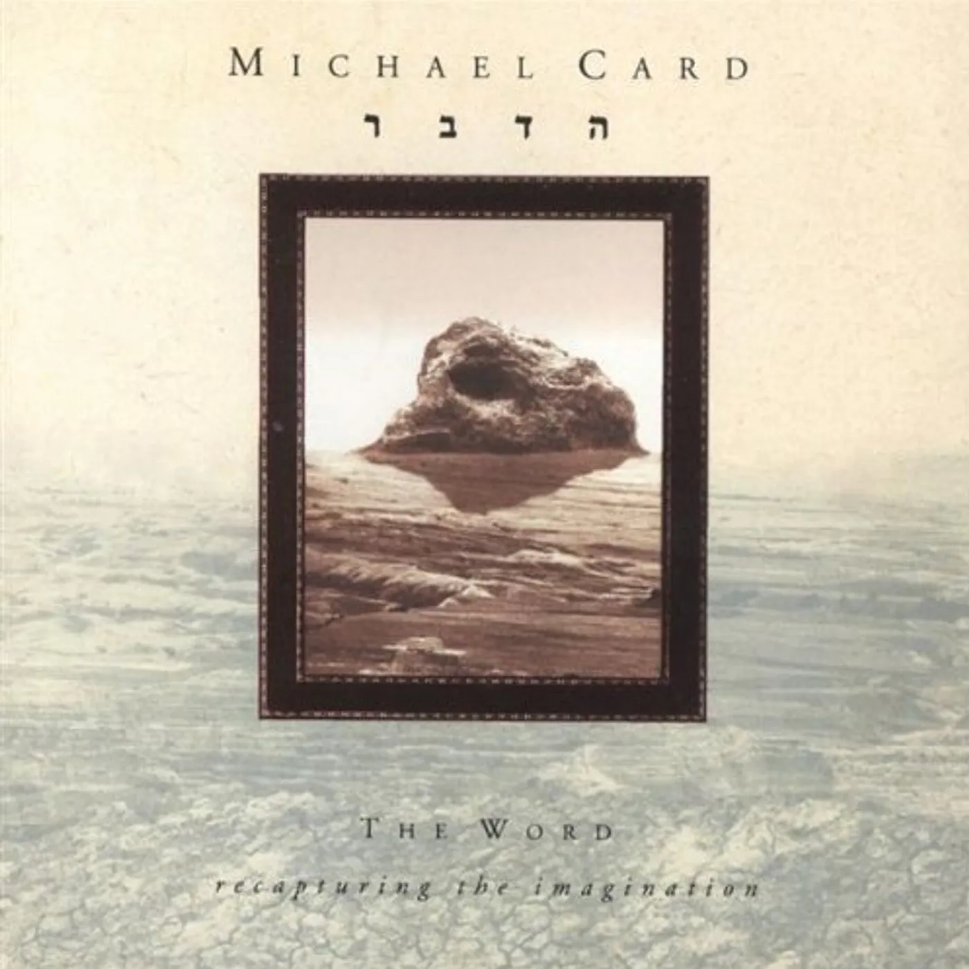 Michael Card WORD CD