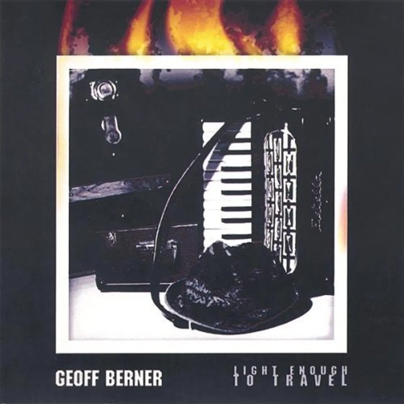 Geoff Berner LIGHT ENOUGH TO TRAVEL CD