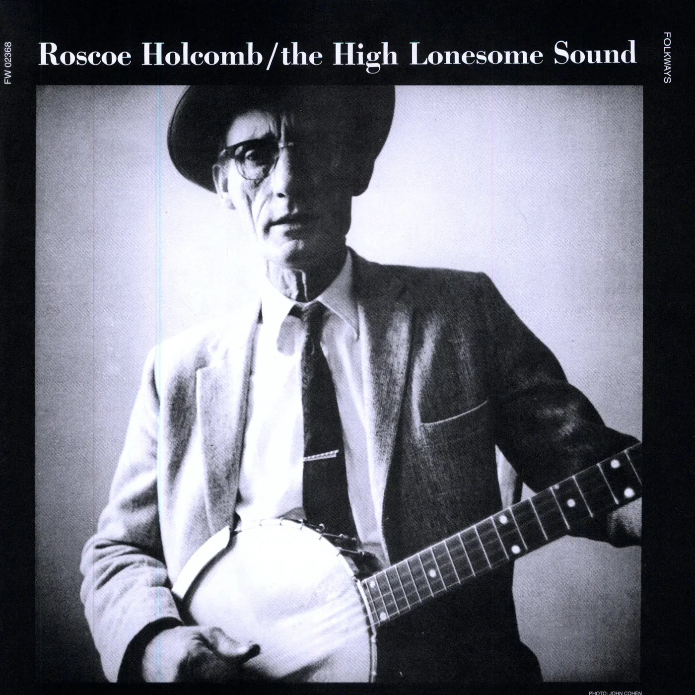 Roscoe Holcomb HIGH LONESOME SOUND Vinyl Record