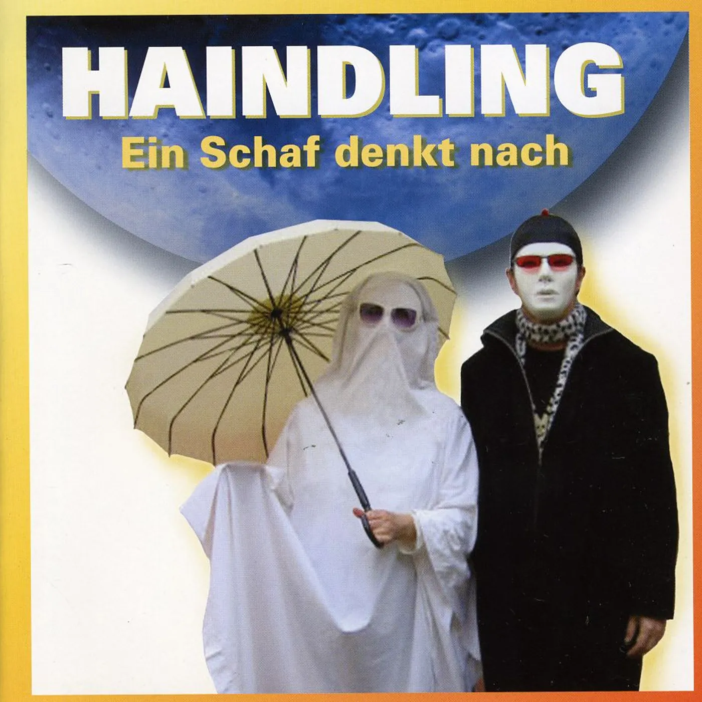 Haindling EIN SCHAF DENKT NACH CD