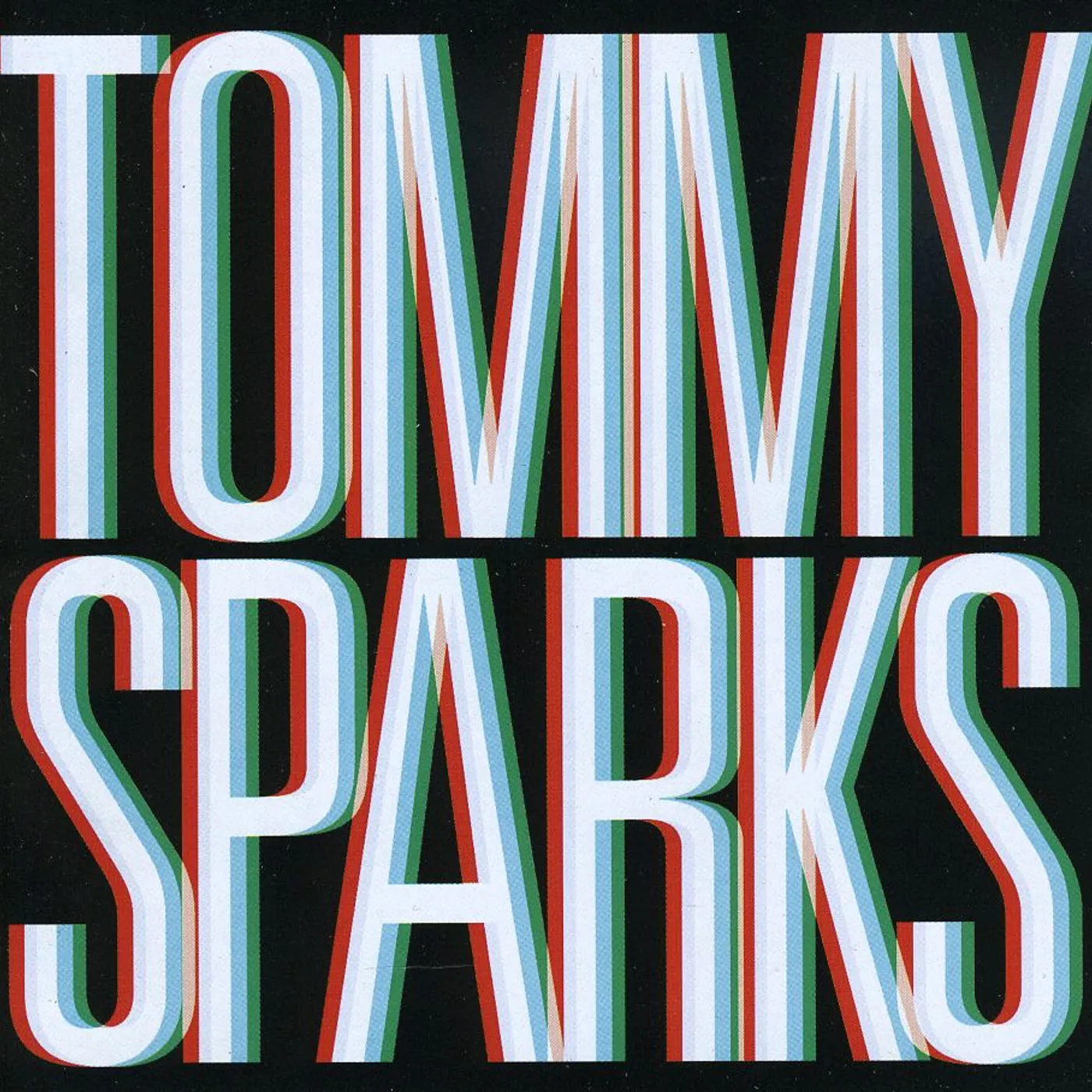 TOMMY SPARKS CD
