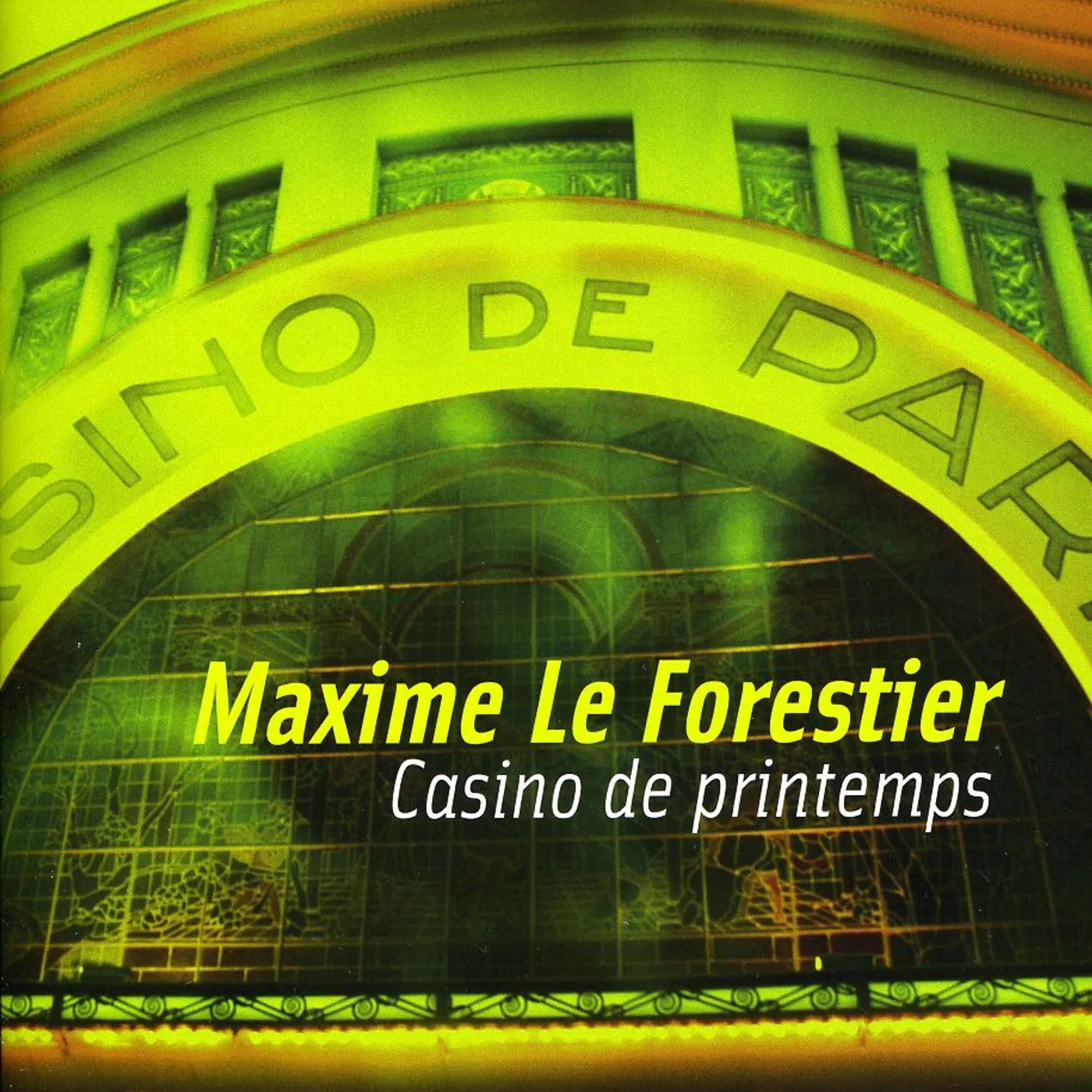 Maxime Le Forestier CASINO DE PRINTEMPS: RESTONS AMANTS CD