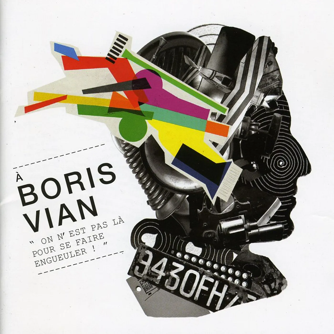 Boris Vian ON N'EST PAS LA POUR SE FAIRE ENGUEULER CD