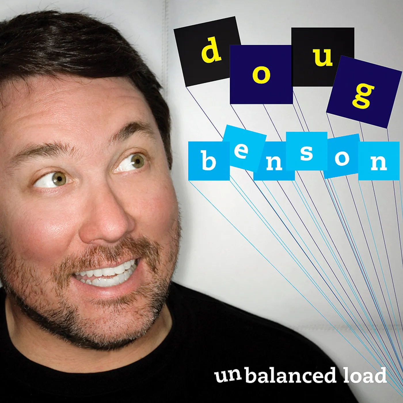 Doug Benson UNBALANCED LOAD CD