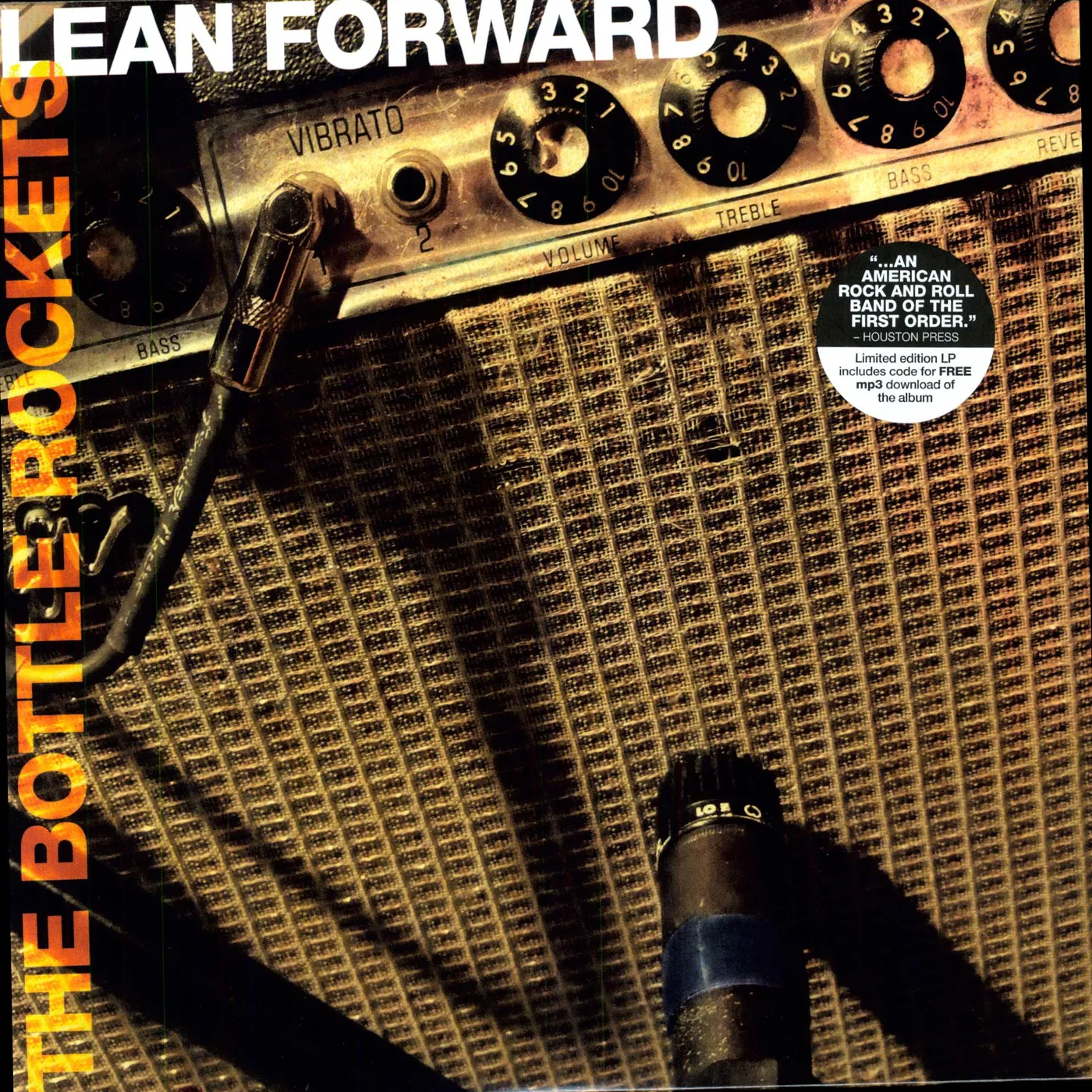 The Bottle Rockets Lean Forward Vinyl Record
