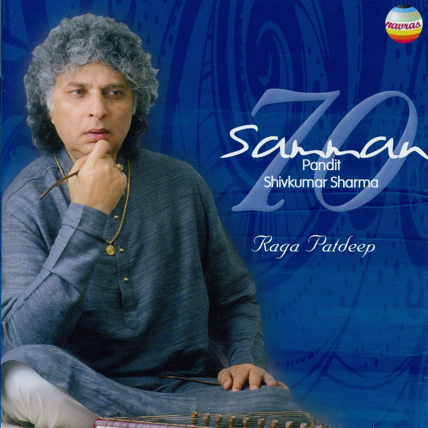 Pandit Shivkumar Sharma SAMMAN: 70TH BIRTHDAY CELEBRATION HONOURING CD